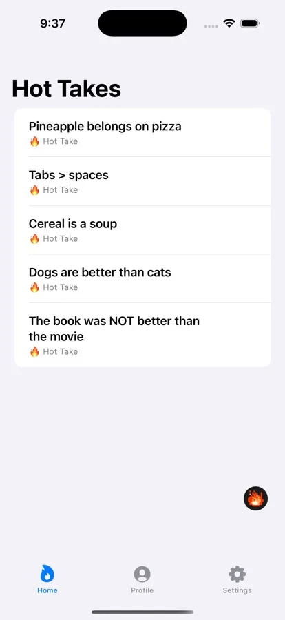 The Hot Takes flame pill floating over a prototype app
